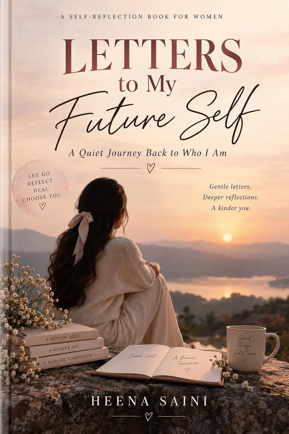 LETTERS TO MY FUTURE SELF