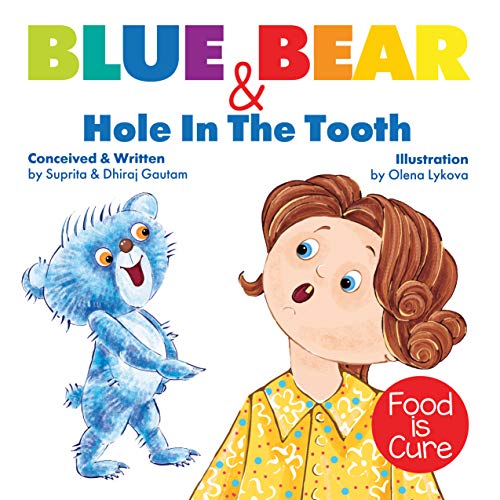 Blue Bear & The Hole In The Tooth