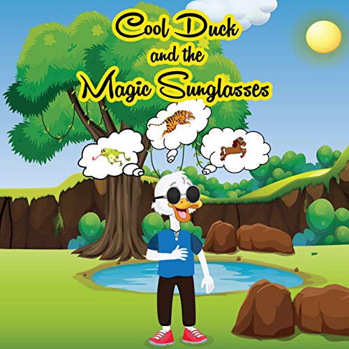 Cool Duck and the Magic Sunglasses