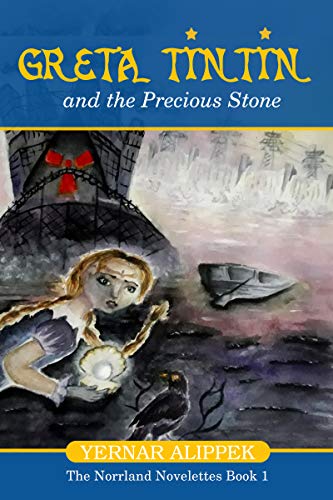 Greta Tintin And The Precious Stone